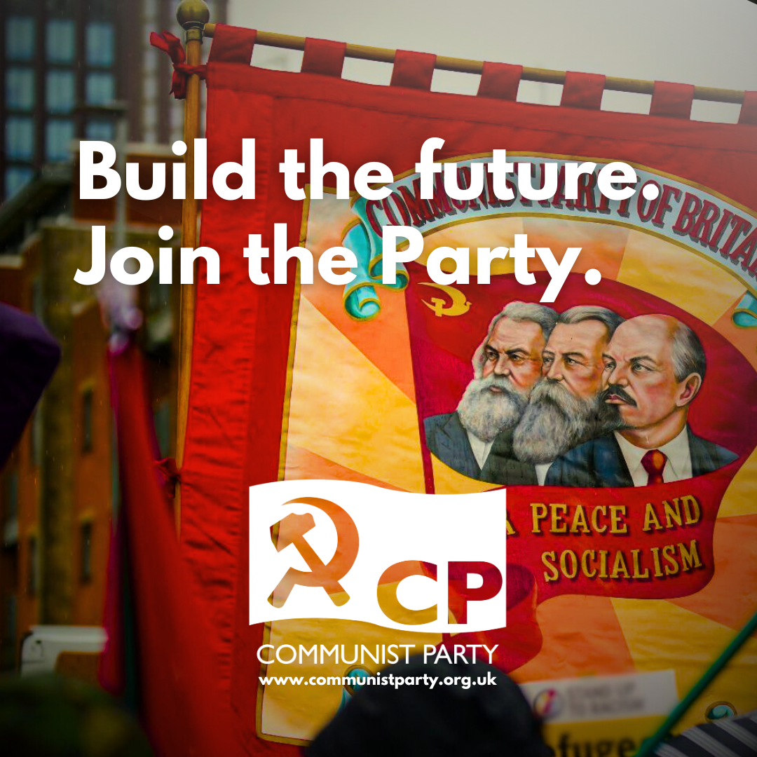 Britain's Marxist-Leninist party of the labour movement